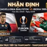 Nhận định bóng đá Jagiellonia Bialystok vs Iberia 1999 vòng play-off Europa League cùng BLV Man Man trên ThapcamTV.