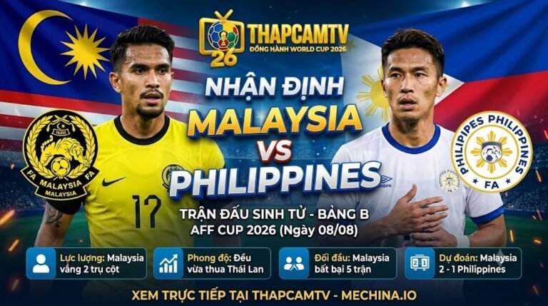Ảnh bìa nhận định trận đấu sinh tử giữa Malaysia vs Philippines tại bảng B AFF Cup 2026 trên kênh trực tiếp bóng đá ThapcamTV.